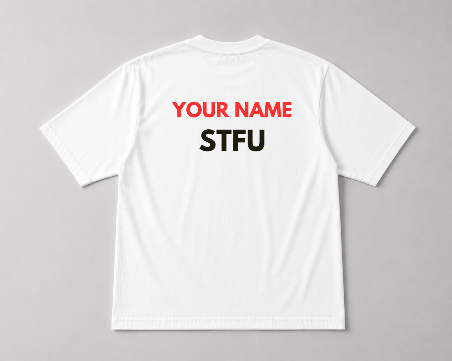 Custom Janice STFU Tee