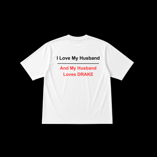 Husband Loves Drake Tee