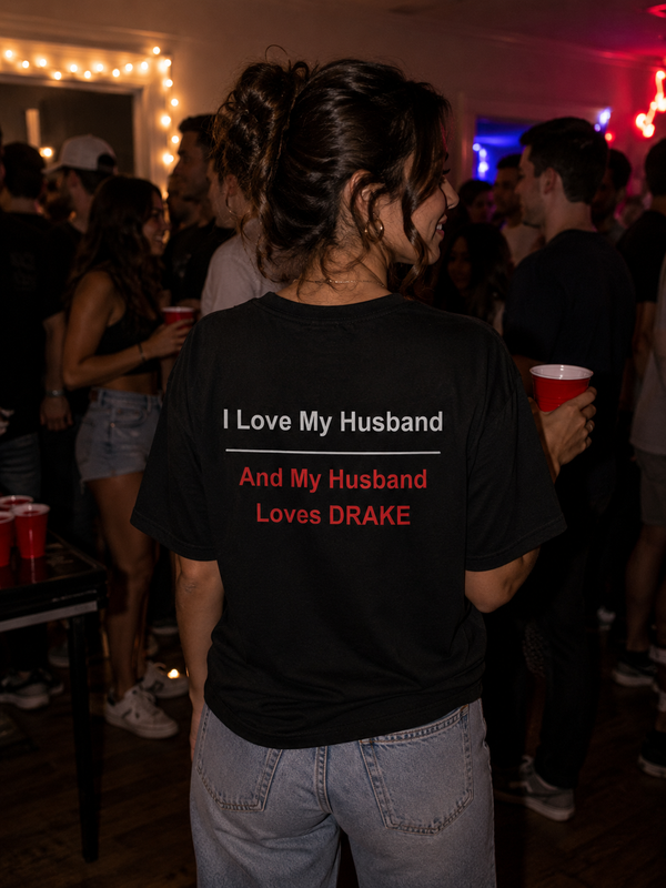 Husband Loves Drake Tee