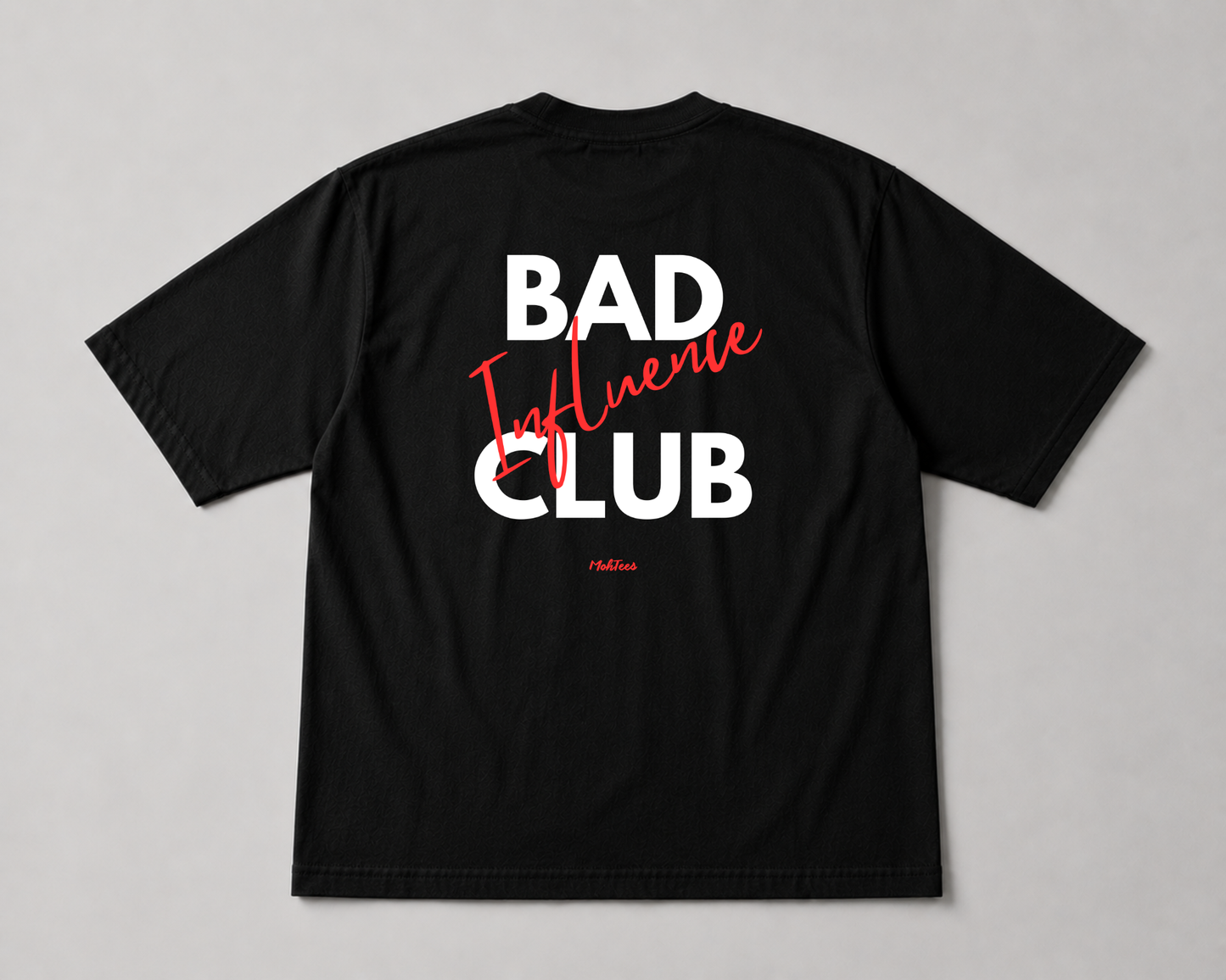 Bad Influence Club Tee